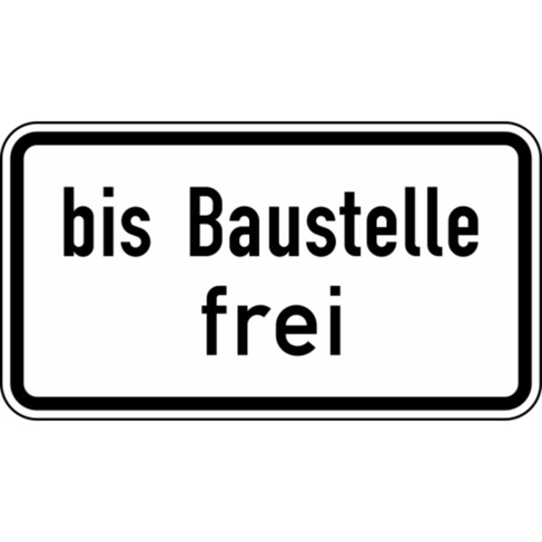 Baustelle Frei Schild Nr. 1028-31 | 420 x 231 mm | Flachform 2 mm | RA1