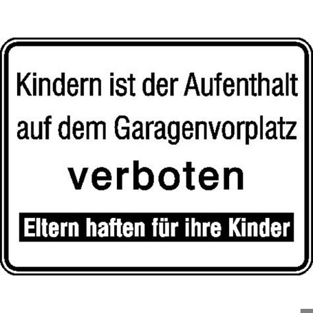Aluminium Prägedekoration - 'Kindern ist der Aufenthalt auf dem Garagenvorplatz' - Größe 33x25 cm