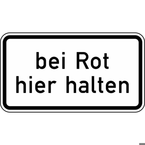 Hinweiszeichen "Bei Rot hier halten" Nr. 1012-35 | Flachformat 420 x 231 mm | Dicke 3 mm | RA2