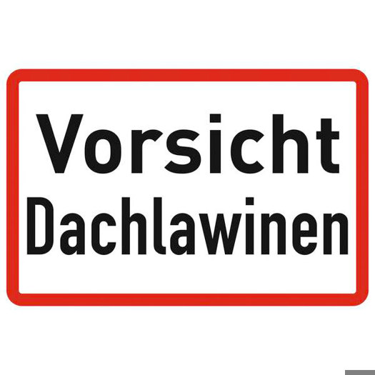Warnschild Dachlawinen - Alu, 33x20 cm für Gewerbe & Privat | Ungenormte Winterschilder